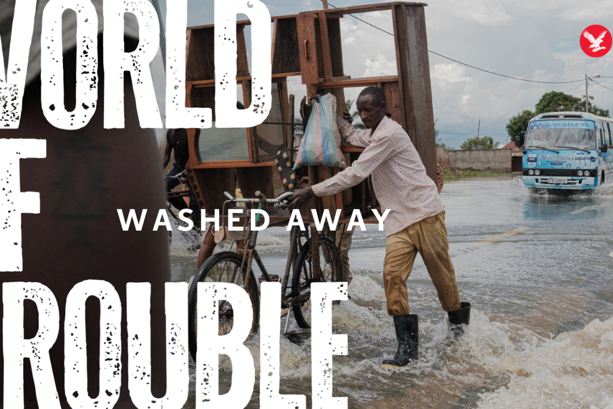 Washed Away: A city under siege and a country in climate chaos | World of Trouble