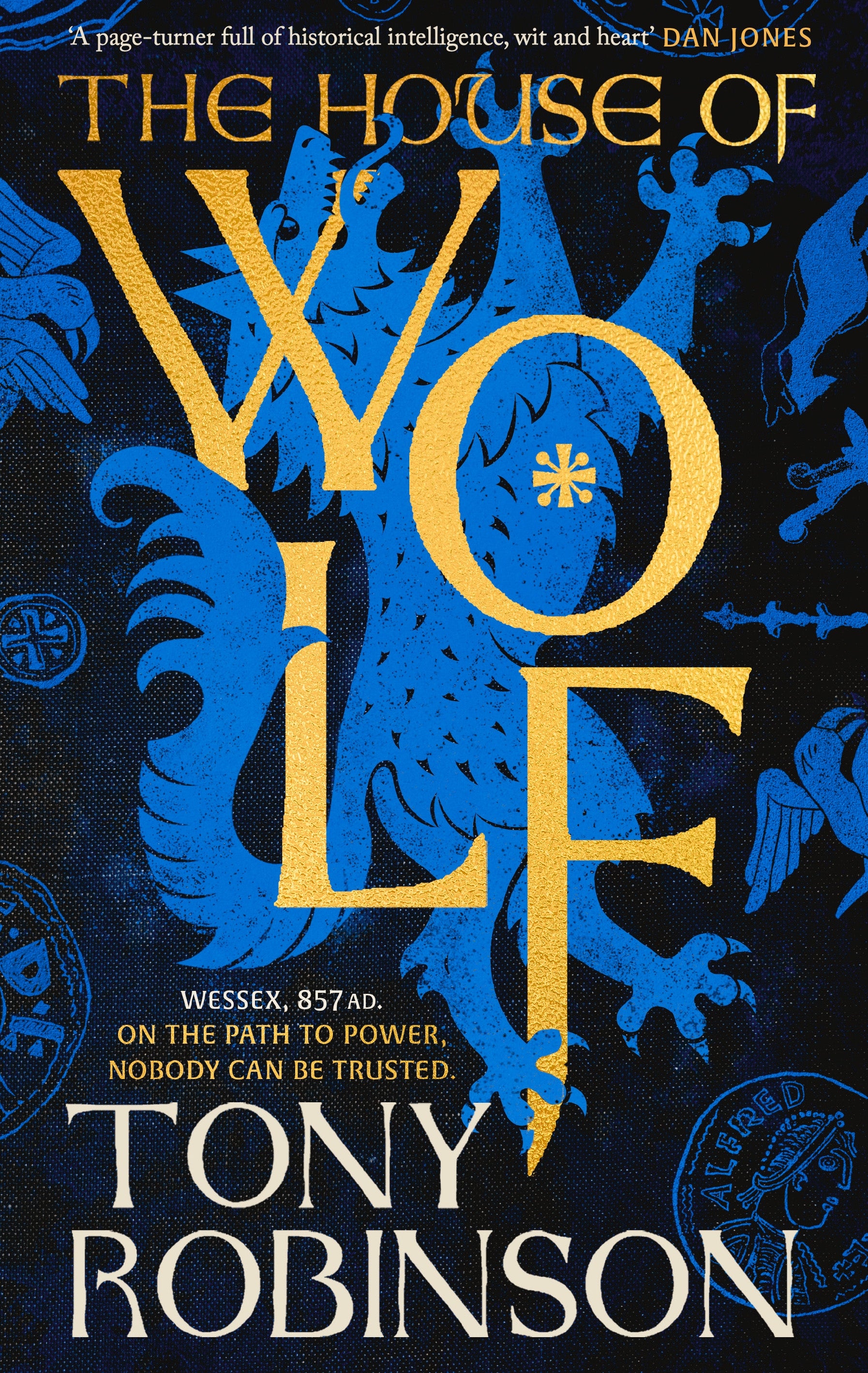 Robinson’s first novel for adults, ‘The House of Wolf’