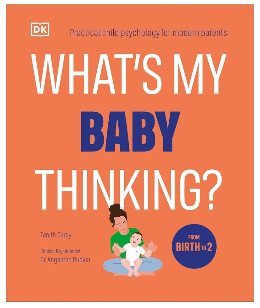 Parenting author Tanith Carey teamed up with clinical psychologist Dr Angharad Rudkin to write the new book, What’s My Baby Thinking?