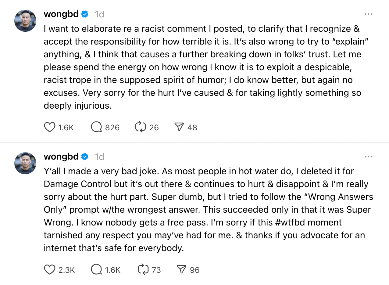 Wong said he was ‘very sorry for the hurt I’ve caused’ after making a racist joke on social media