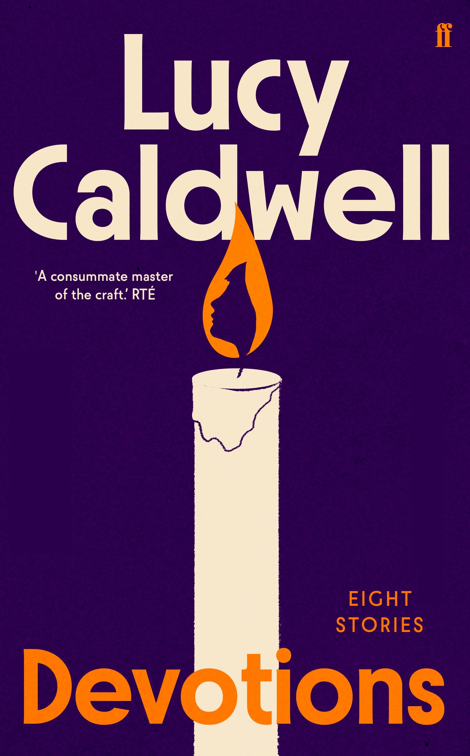 Lucy Caldwell’s short story collection asks all the ways that a life can be haunted