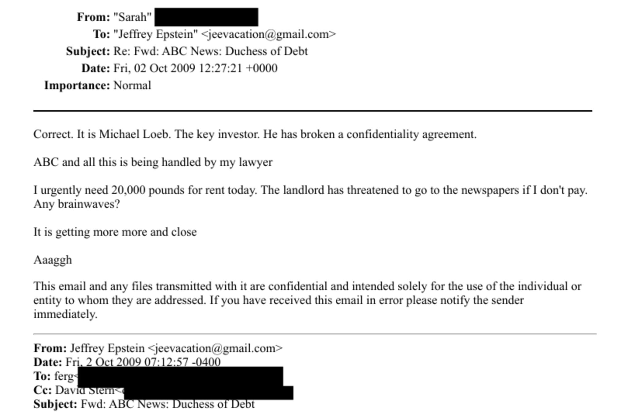 Sarah Ferguson begged Jeffrey Epstein to bail her out financially, such as a £20,000 loan for her rent in 2009