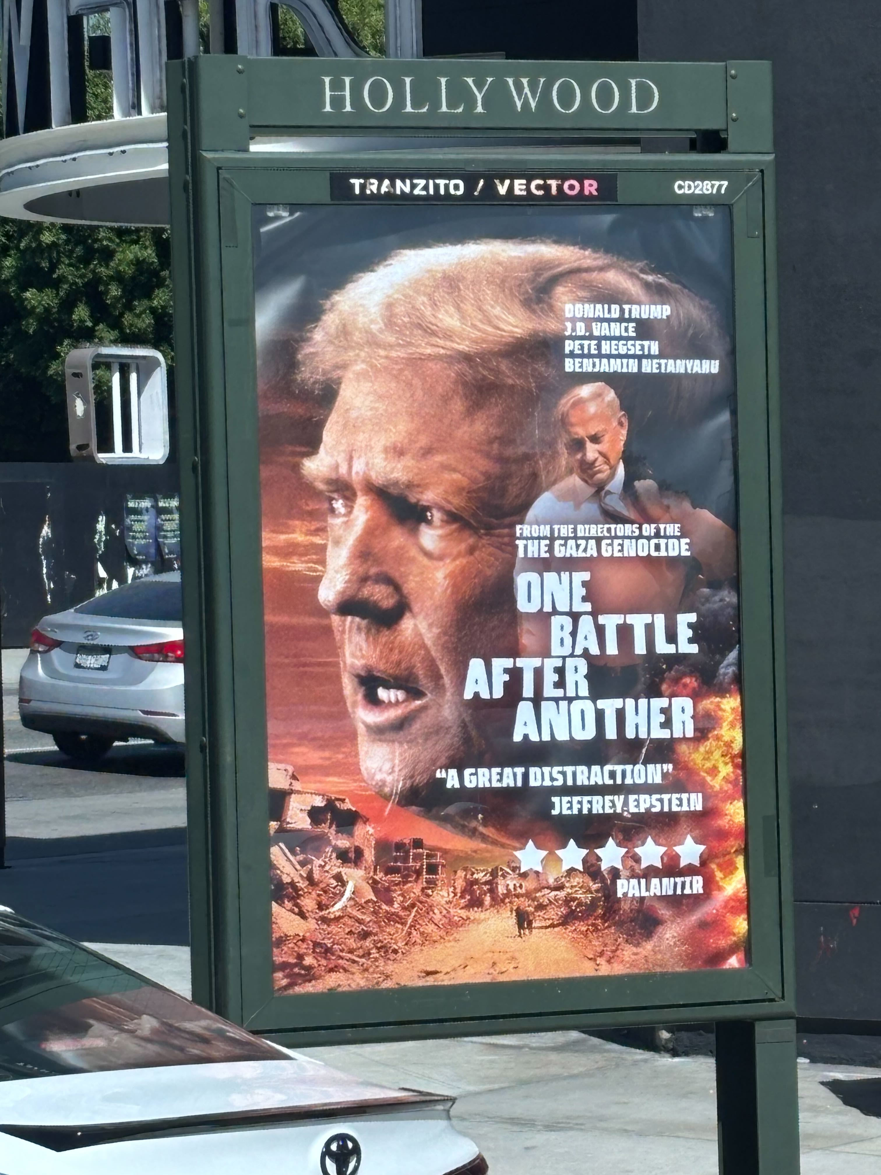 A political poster inspired by 'One Battle After Another' spotted near the Hollywood Oscars ceremony