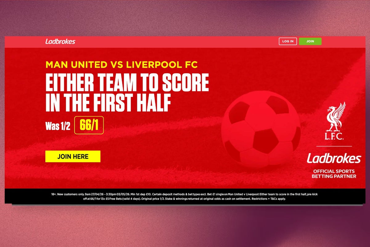 Ladbrokes sign up offer: 66/1 either team to score first half Man Utd vs Liverpool