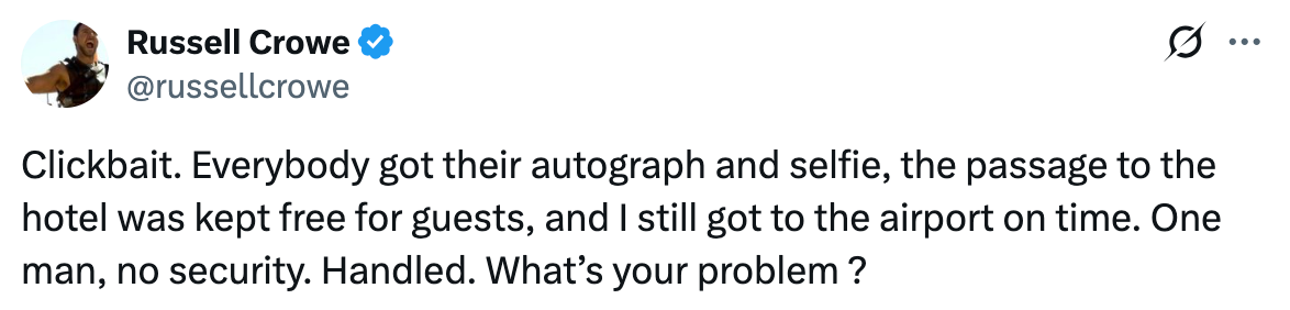 Russell Crowe hit out at claims of autograph hunter rage