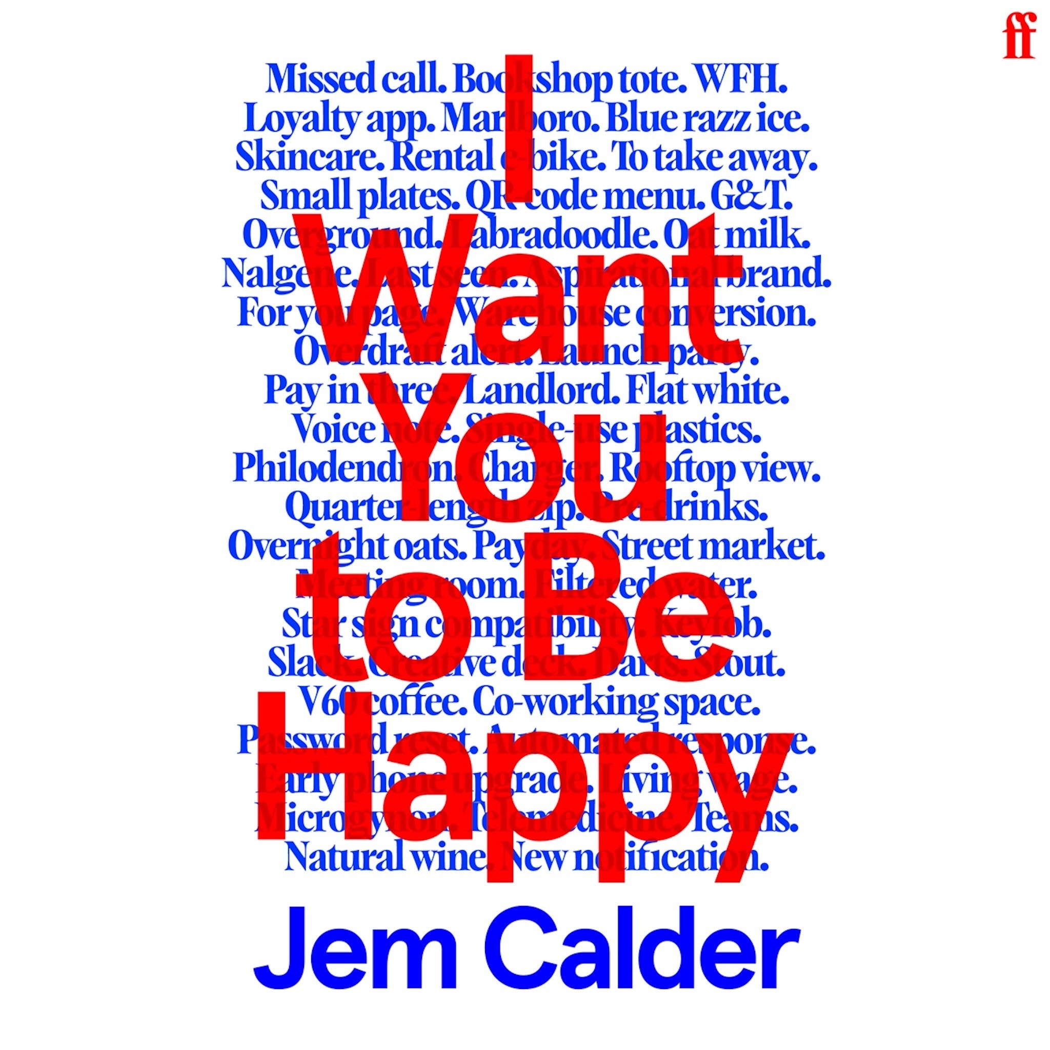 ‘I Want You to Be Happy’ by Jem Calder