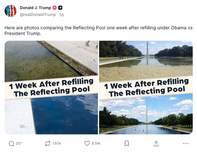 Trump continues to paint his Reflecting Pool fix as a success, even as he struggles with the same algae blooms as his predecessors