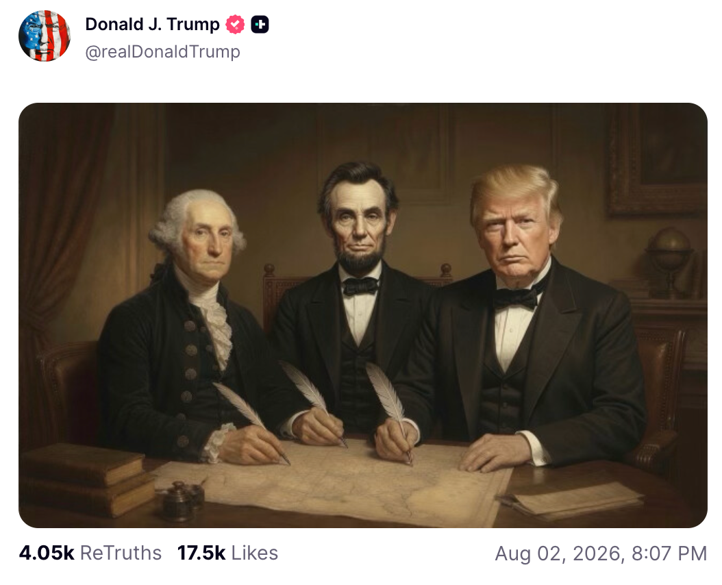 The president regularly uses Truth Social to post memes showing himself with various historical figures