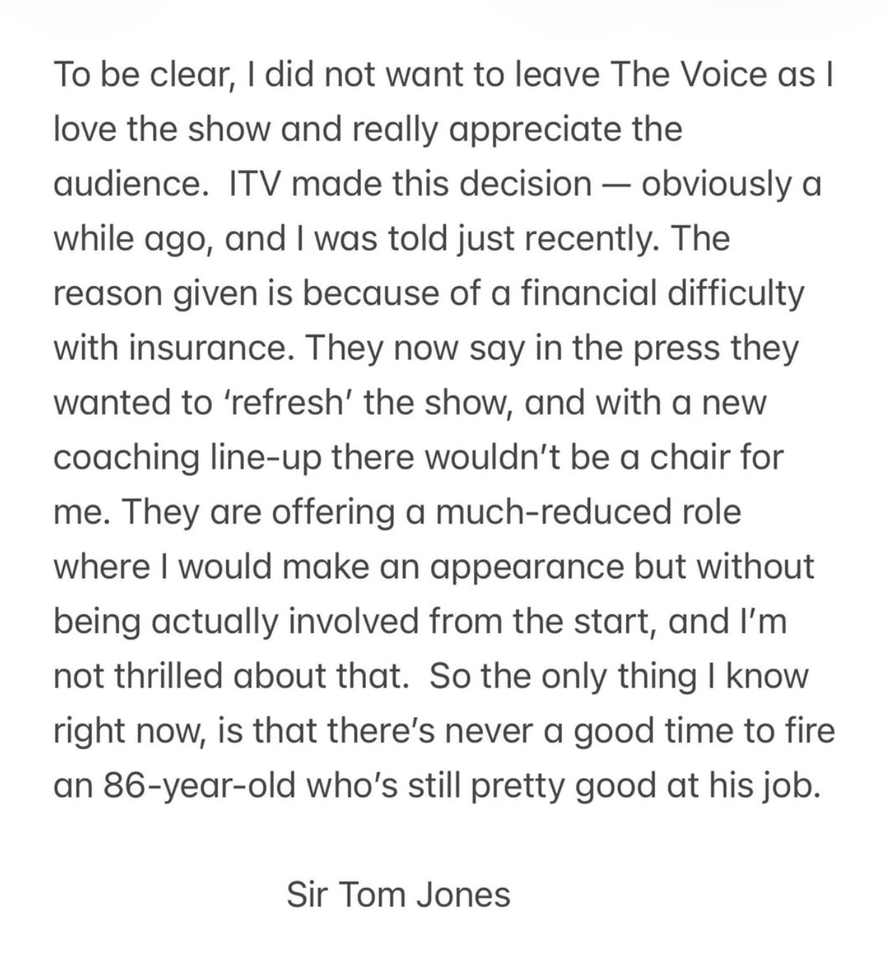 Tom Jones claims ITV has 'fired' him from 'The Voice'