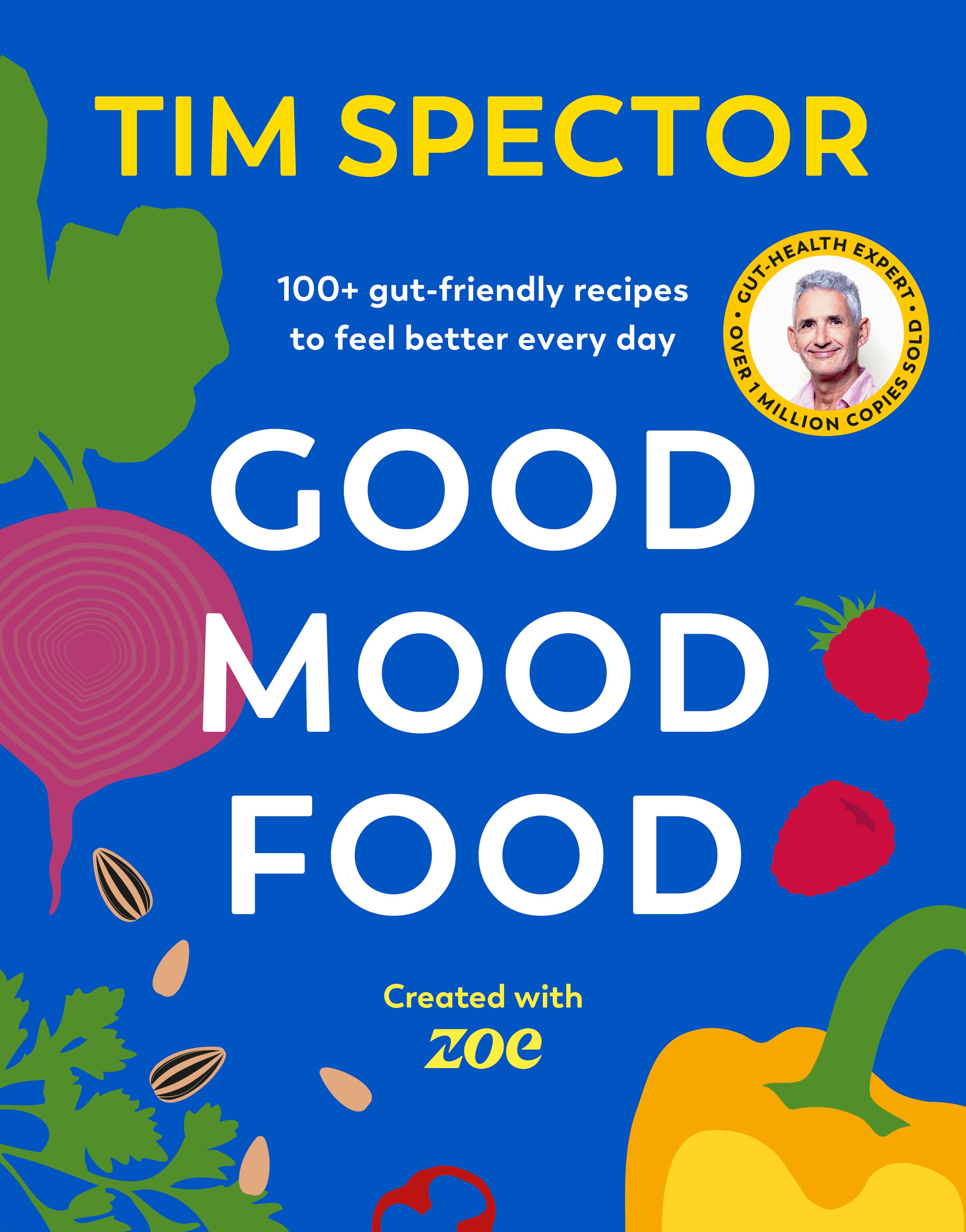 Tim Spector’s new cookbook, Good Mood Food