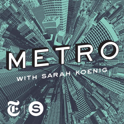 Metro with Sara Koenig (Serial Productions/PA)