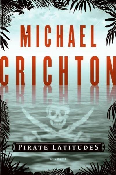 michael crichton pirate book michael crichton pirate book