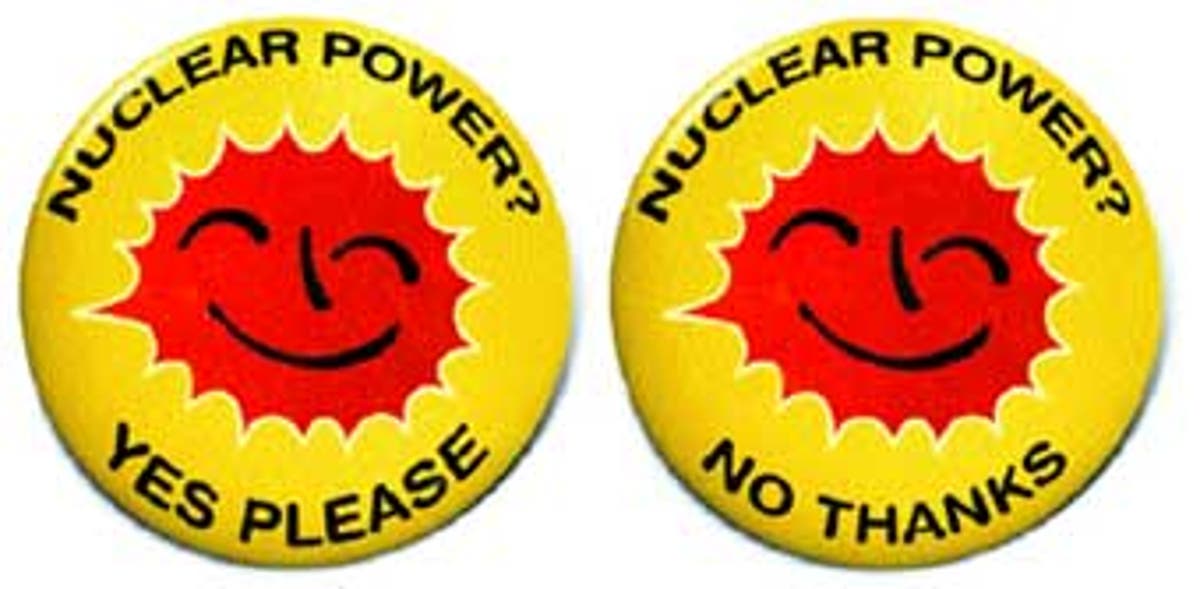 Yes no please. Nuclear Power no thanks. Yes please.