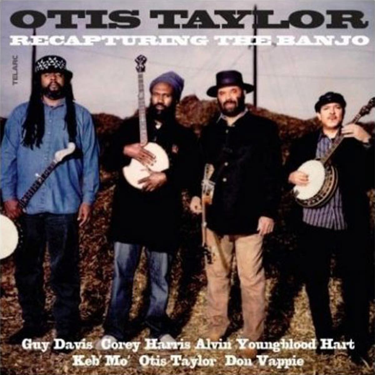 Album Otis Taylor, Recapturing the Banjo (Telarc) The Independent