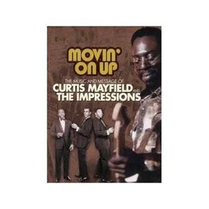 DVD: Curtis Mayfield and the Impressions, Movin' on Up, (Universal