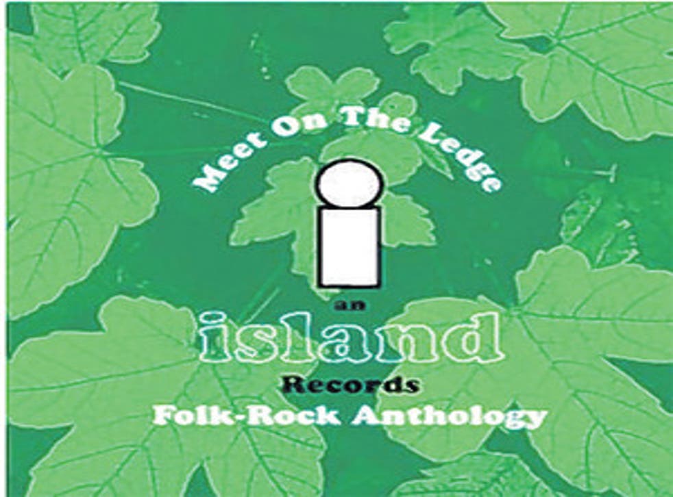 Album: Various Artists, Meet on the Ledge: an Island Records ...