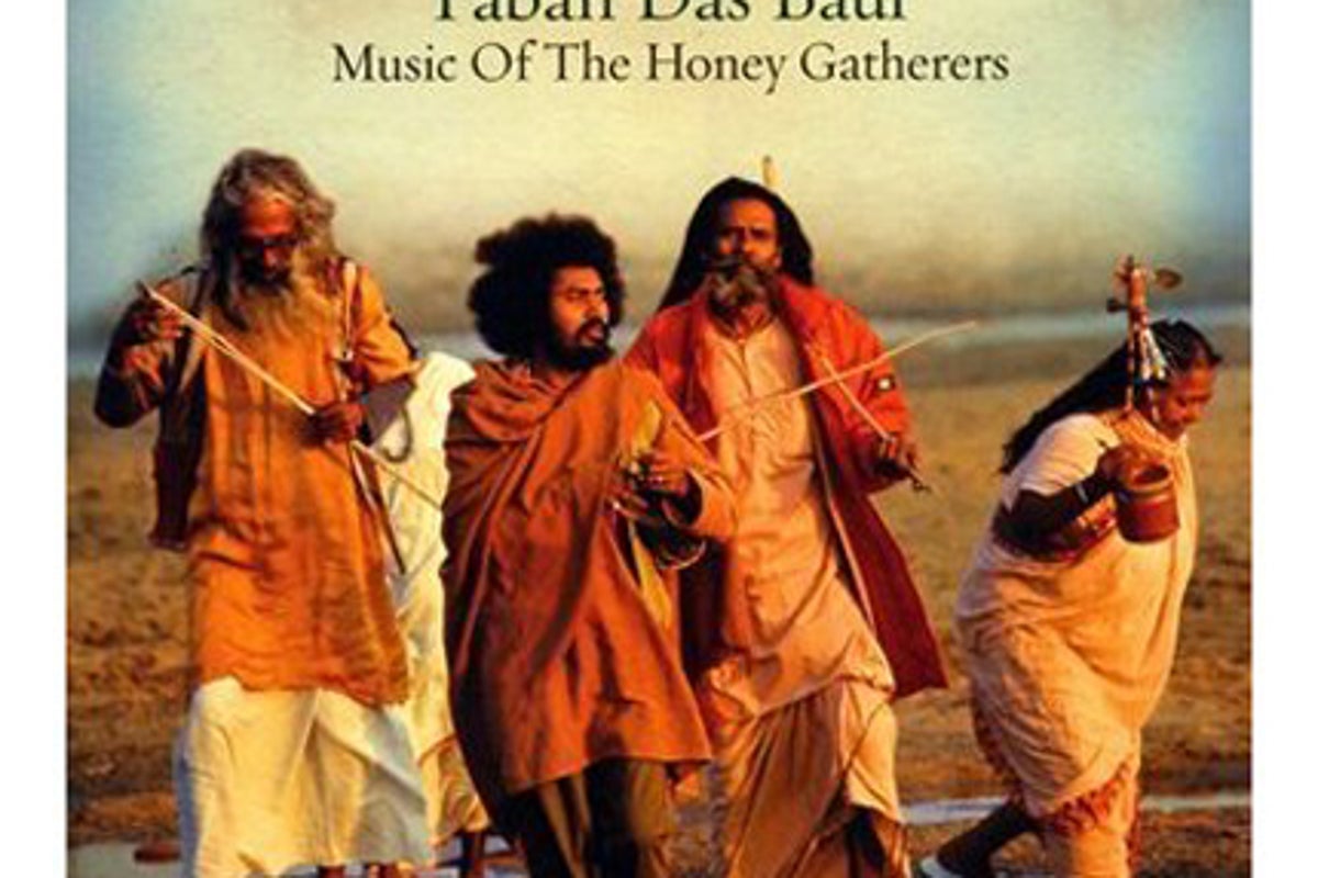 Album: Paban Das Baul, Music of the Honey Gatherers (TUGCD) | The ...
