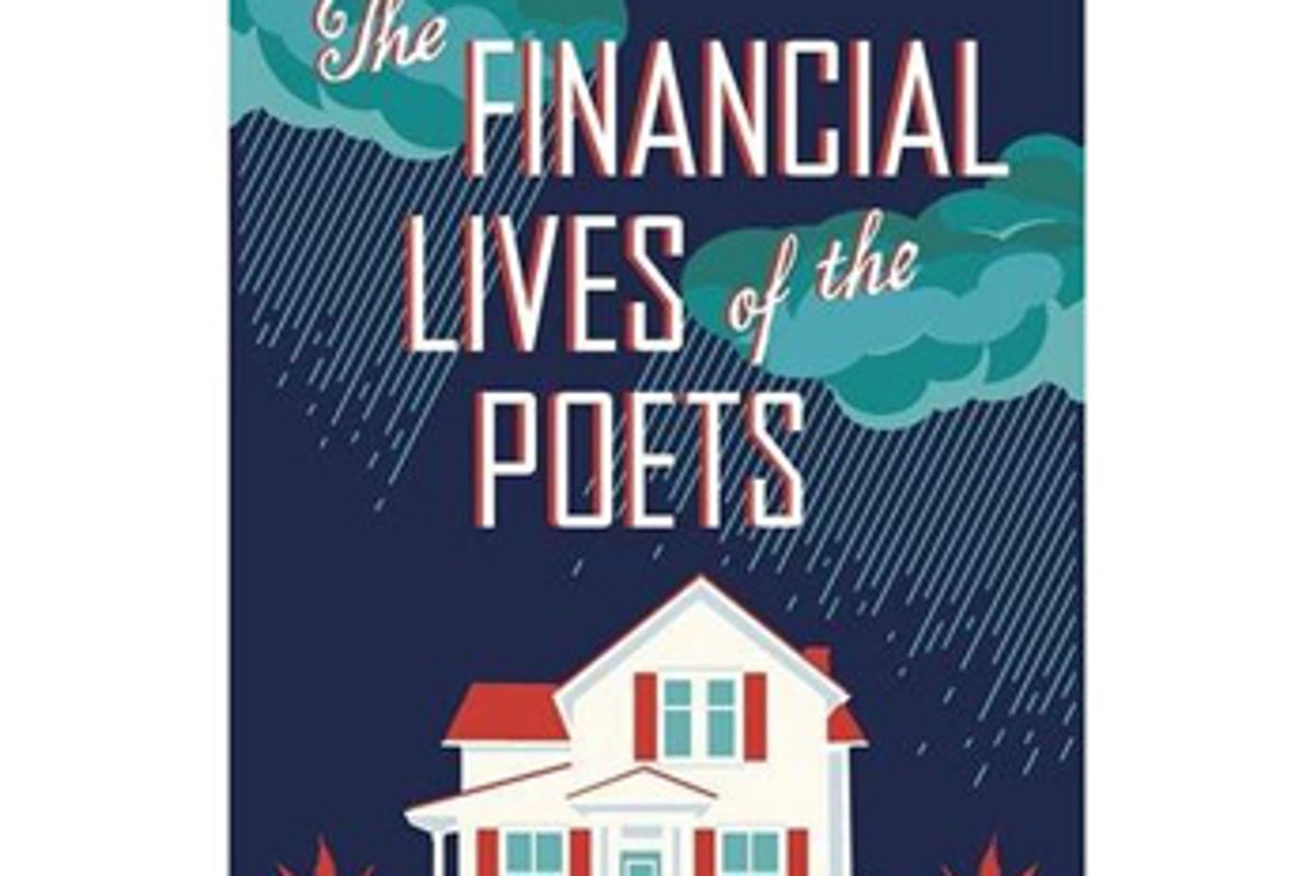 The Financial Lives of the Poets, By Jess Walter The