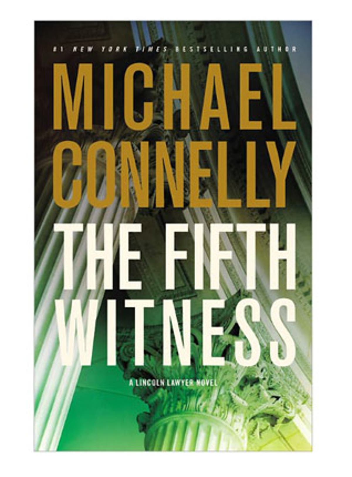 The Fifth Witness, By Michael Connelly The Independent The Independent