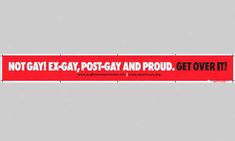 The adverts were meant to begin running next week and mimicked a recent campaign by the gay-rights group Stonewall