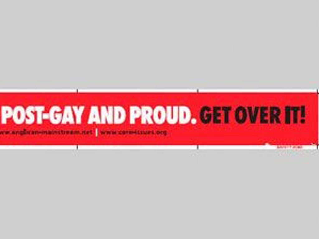 The posters were a pun on a similar campaign run by the gay rights group Stonewall which used the slogan: “Some people are gay, get over it”