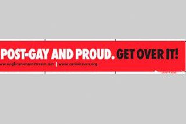 The posters were a pun on a similar campaign run by the gay rights group Stonewall which used the slogan: “Some people are gay, get over it”