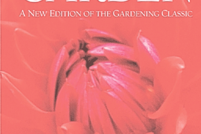 <p>1. The Well-Tempered Garden by Christopher Lloyd</p><p>£12.99, amazon.co.uk</p><p>Reading the late Christopher Lloyd is like walking round the garden with the great man himself. Out of print but available secondhand.</p>