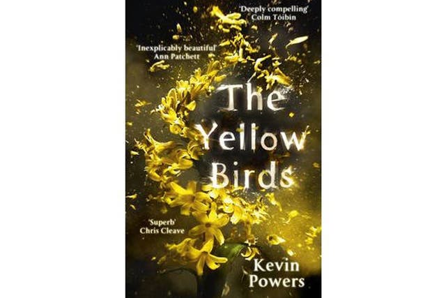<p><strong>The Yellow Birds by Kevin Powers</strong></p>
<p><em>Sceptre, £14.99</em></p>
<p>&#x201c;This intimate novel bears witness to the impact of the US invasion of Iraq on a small cast of soldiers, and is drawn from the author&#x2019;s own time in the US army,&#x201d; says Janine. </p>