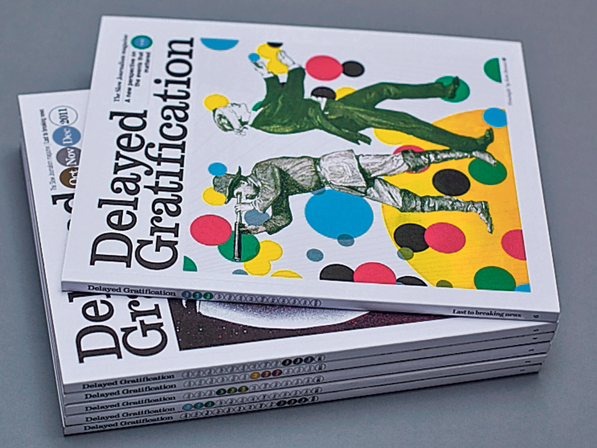 <p>1. Delayed Gratification</p>
<p>£36 per year, dgquarterly.com</p>
<p>A news digest magazine with analysis and graphics. For a 10 per cent discount, Independent readers can use the code "slownewsday".</p>