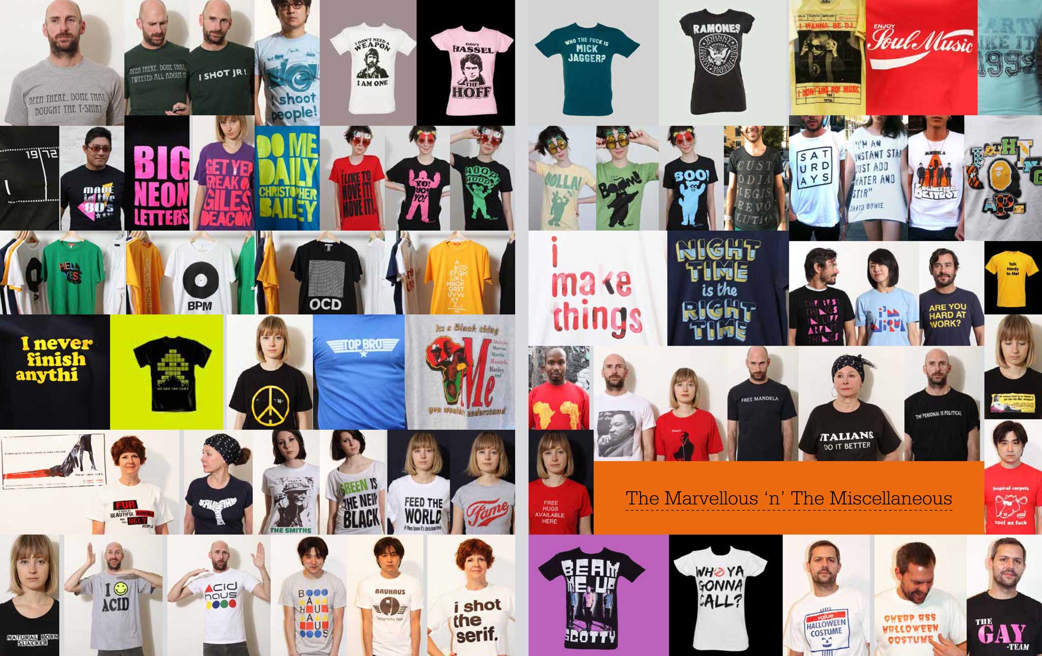 Stephanie Talbot's bold new book, Slogan T-shirts: Cult and Culture, is a compendium of commentaries on the T-shirt as 'exhibition space'. £17.99, bloomsbury.com