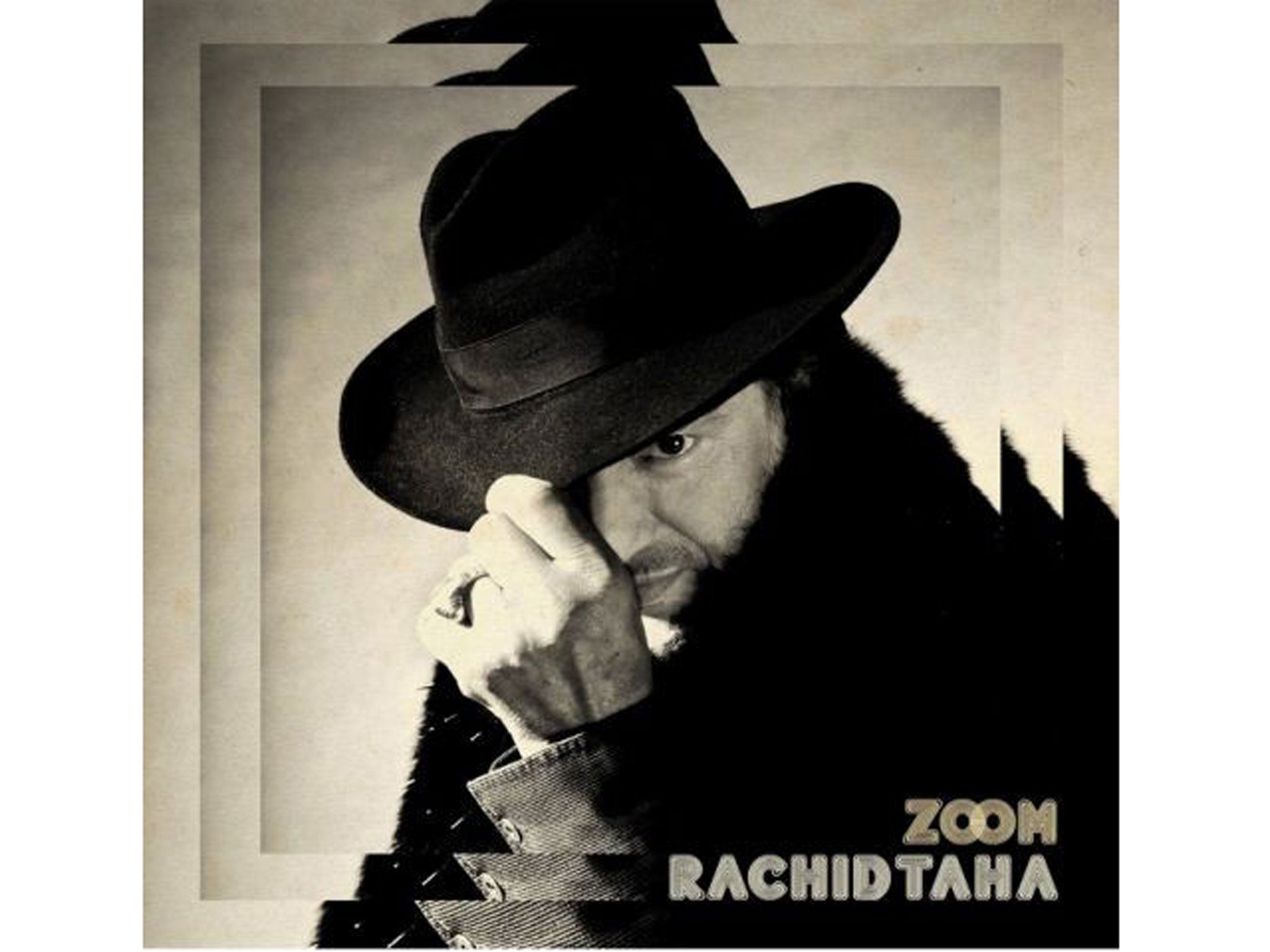 Rachid Taha, Zoom (Wrasse)