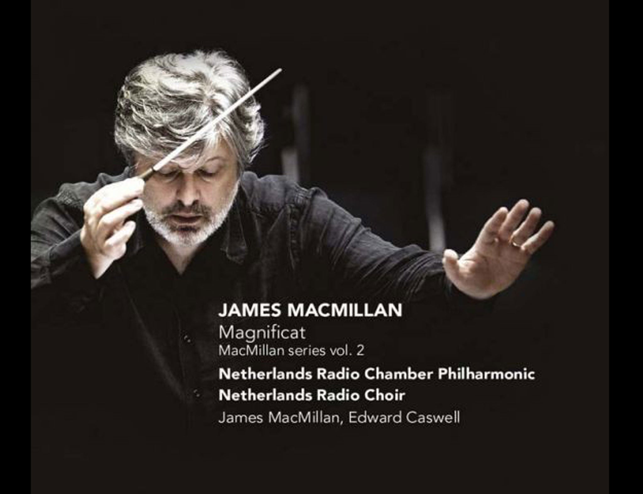 James MacMillan, Magnificat (Challenge Classics)