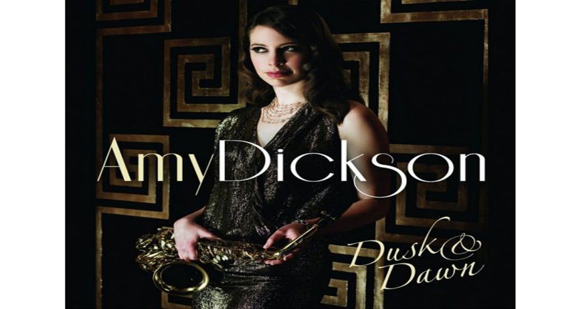 Album review: Amy Dickson, Dusk & Dawn (Sony Classical) | The 