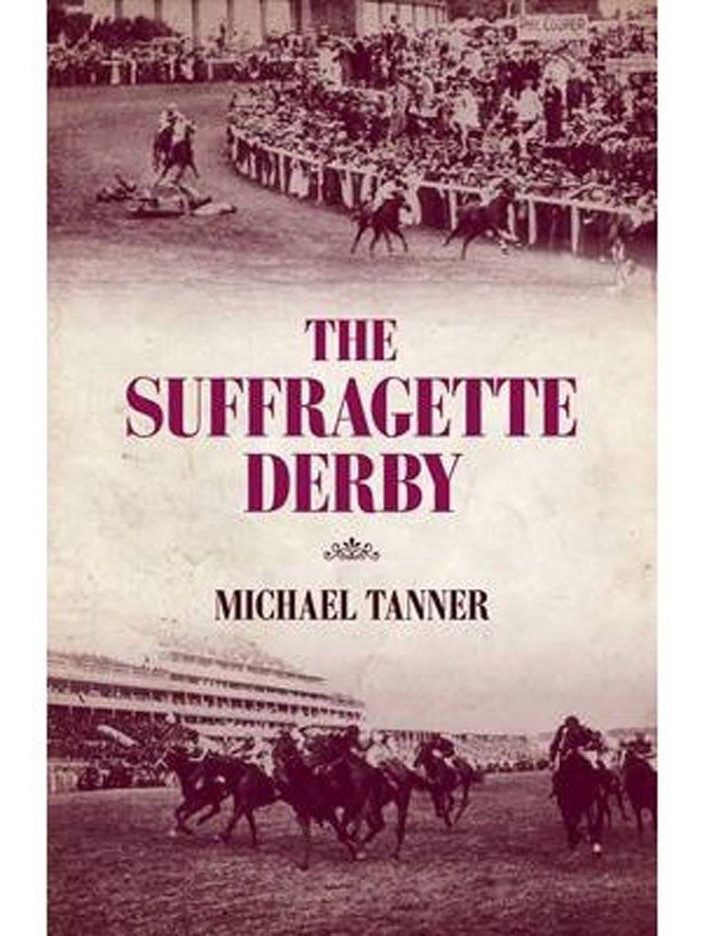 The Suffragette Derby by Michael Tanne