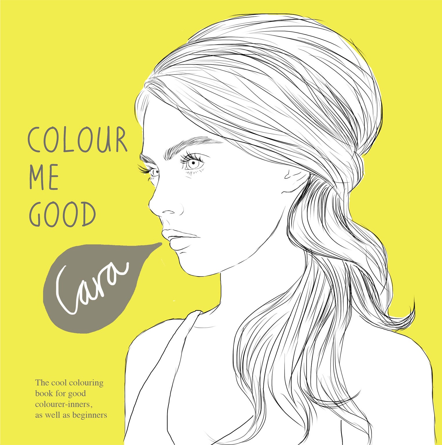 Cara Delevingne's new colouring book, 'Colour Me Good'