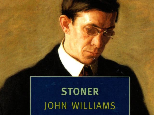 Stoner by John Williams has become a modern classic after being plucked from obscurity