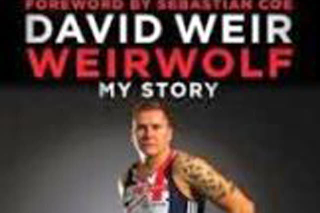 Weirwolf: My Story by David Weir