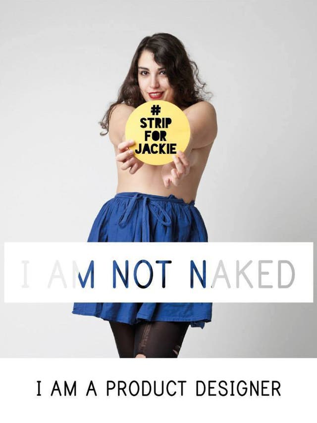 A supporter of the #stripforjackie campaign