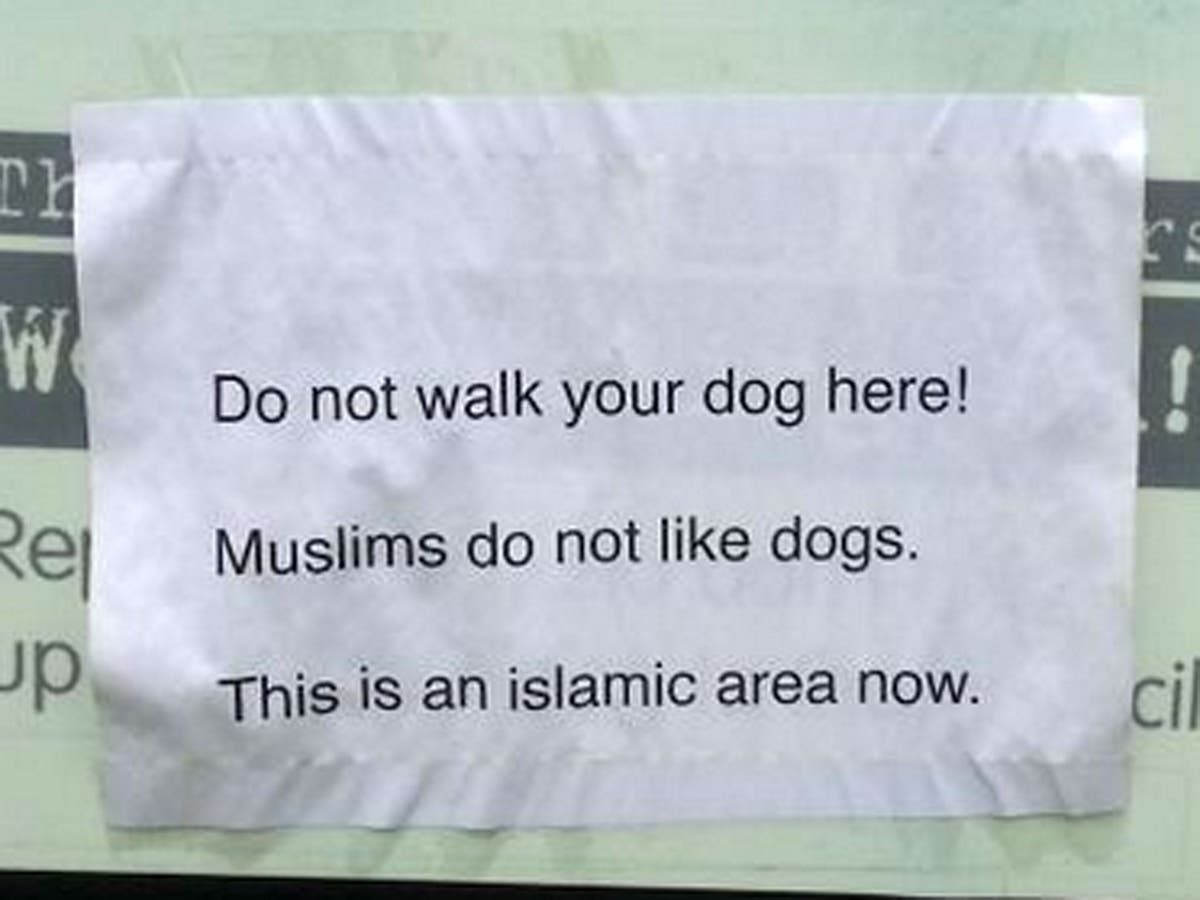 Provocative Islamic sign that says 'Do not walk your dog here! Muslims