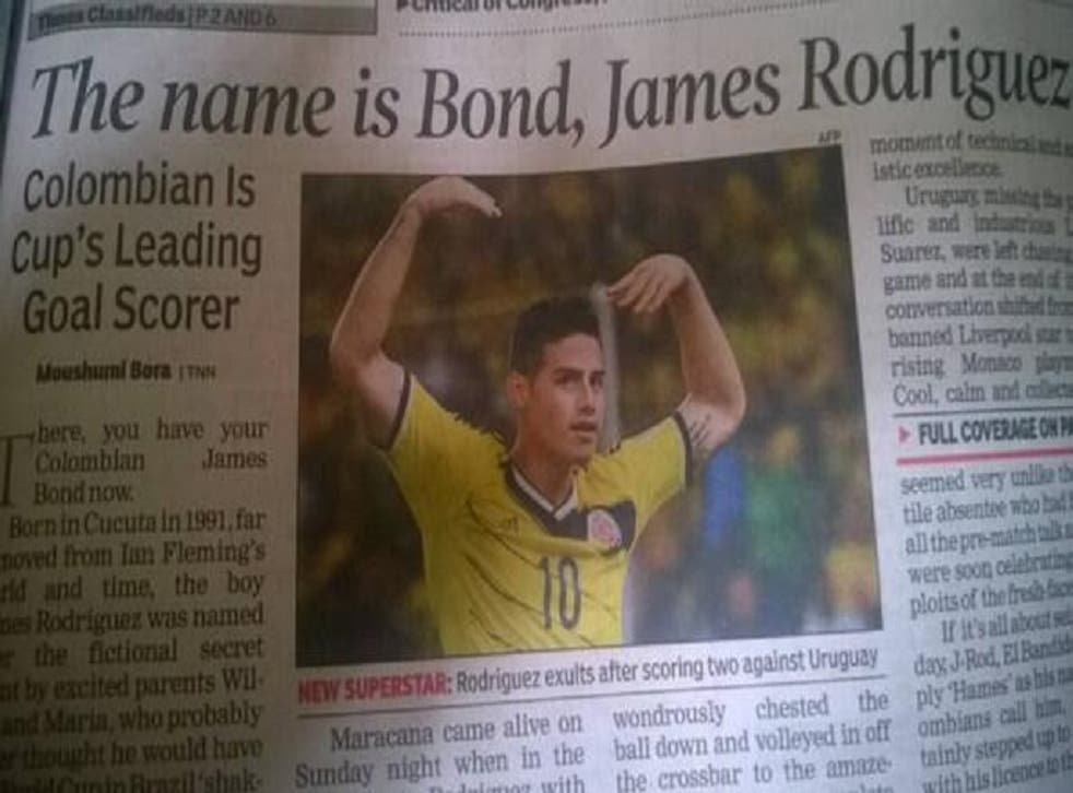 The Name Is Bond James Rodriguez Is This The Best Worst Headline Ever The Independent The Independent The Name Is Bond James Rodriguez Is This The Best Worst Headline Ever The Independent The Independent
