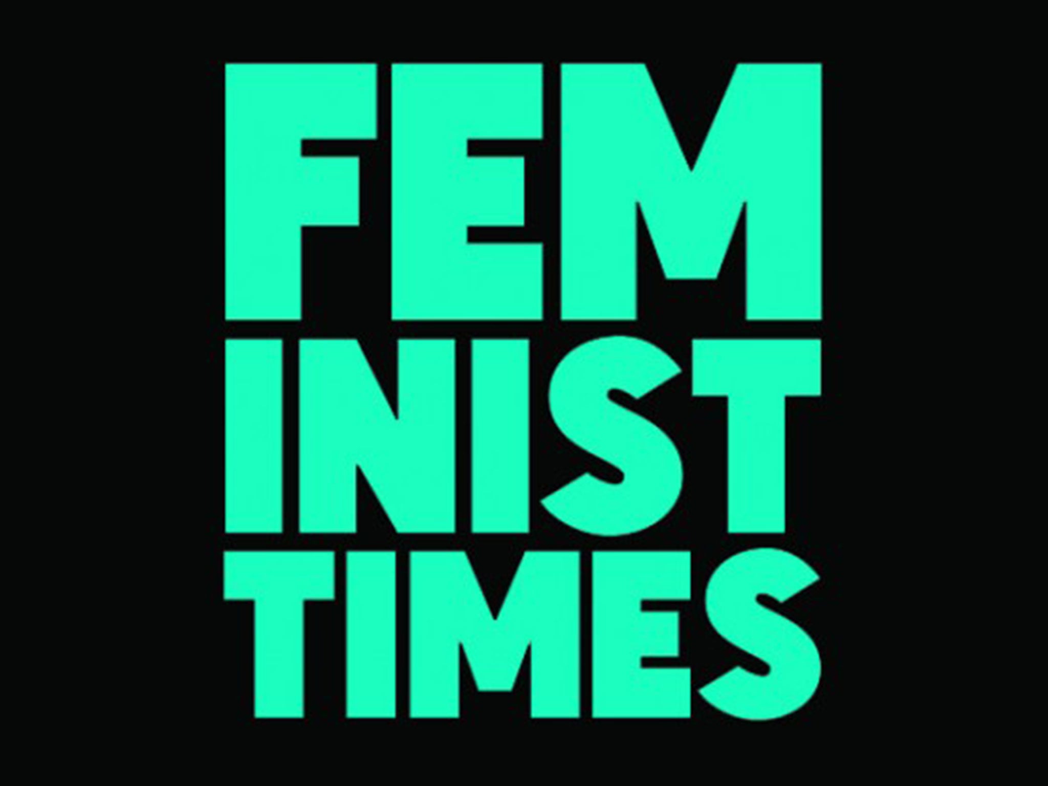 The Feminist Times launched just nine months ago