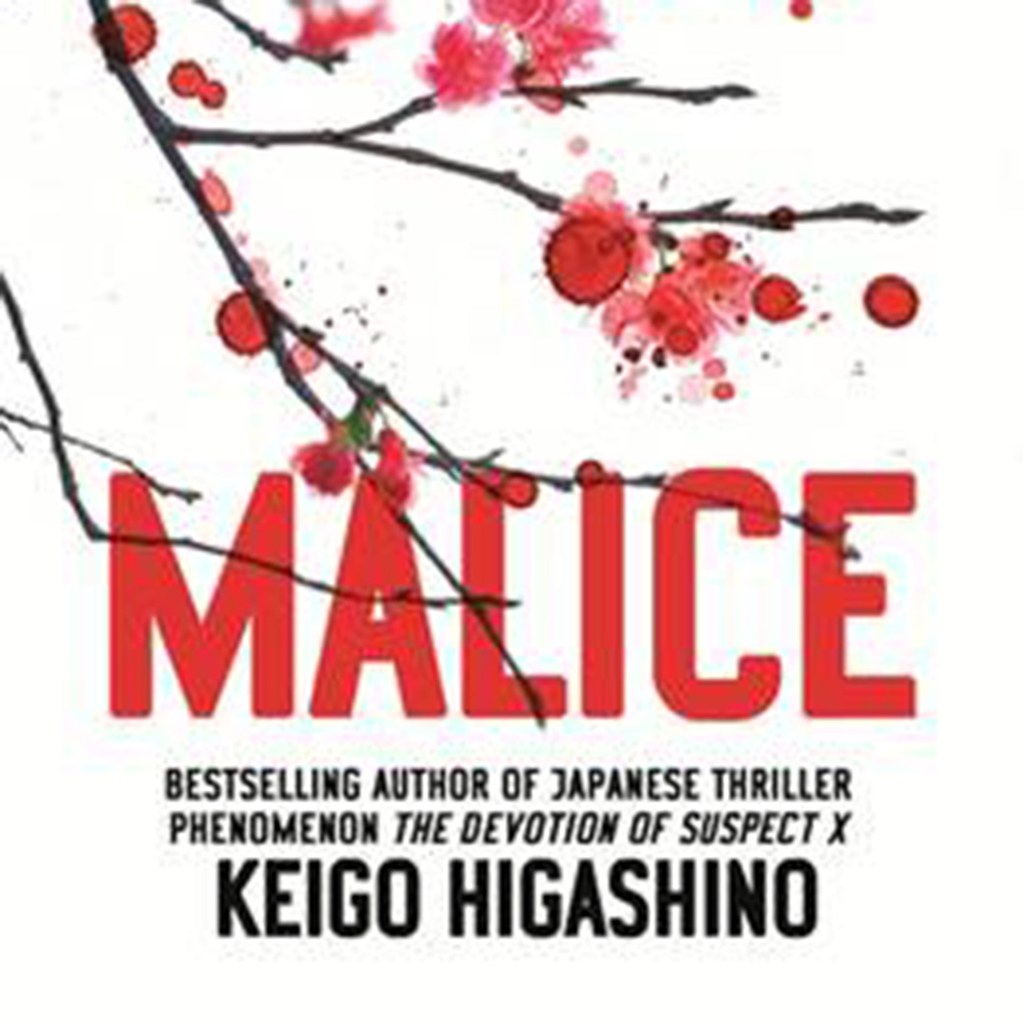 Malice by Keigo Higashino