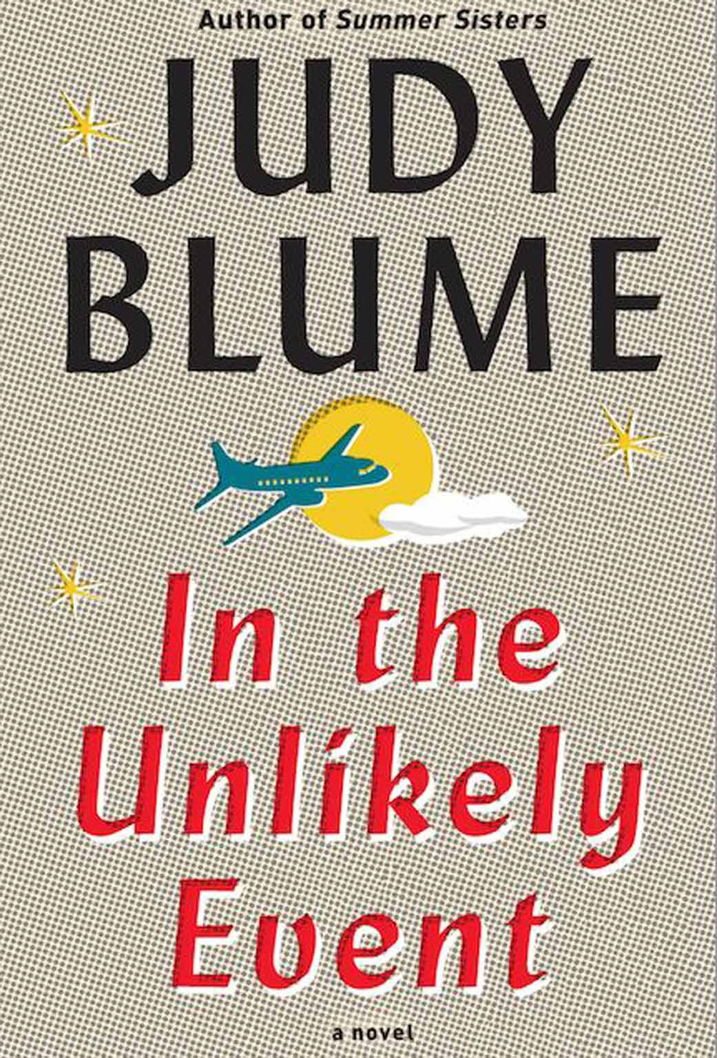 Judy Blume: In the Unlikely Event