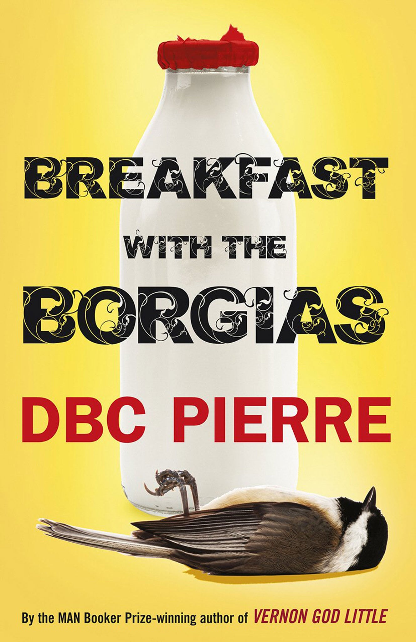 Booker prize-winner, DBC Pierre's latest, 'Breakfast with the Borgias', is out in paperback now
