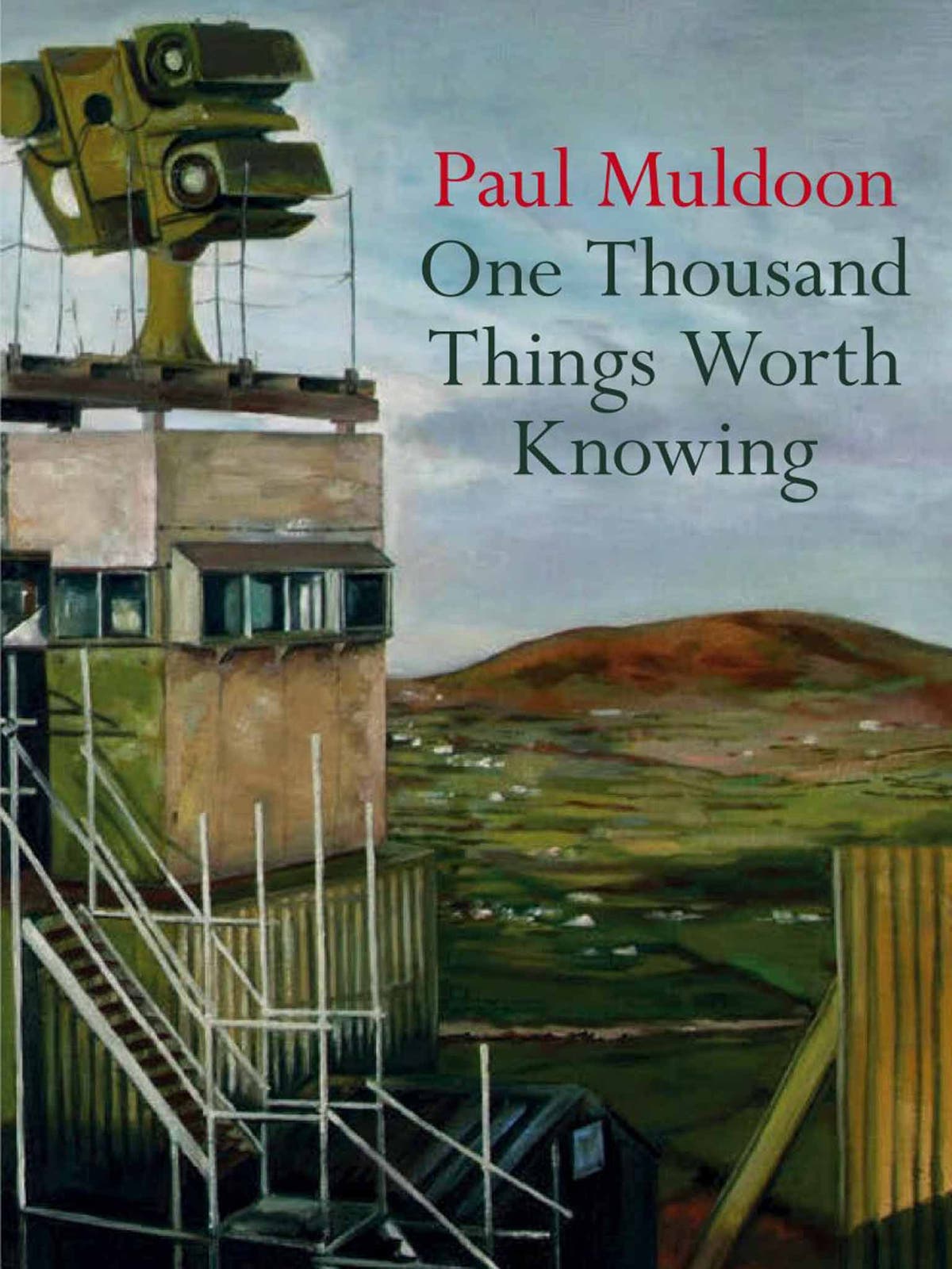One Thousand Things Worth Knowing by Paul Muldoon book review Sombre
