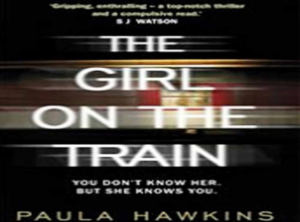 The Girl On The Train By Paula Hawkins - Book Review: Strangers In The 