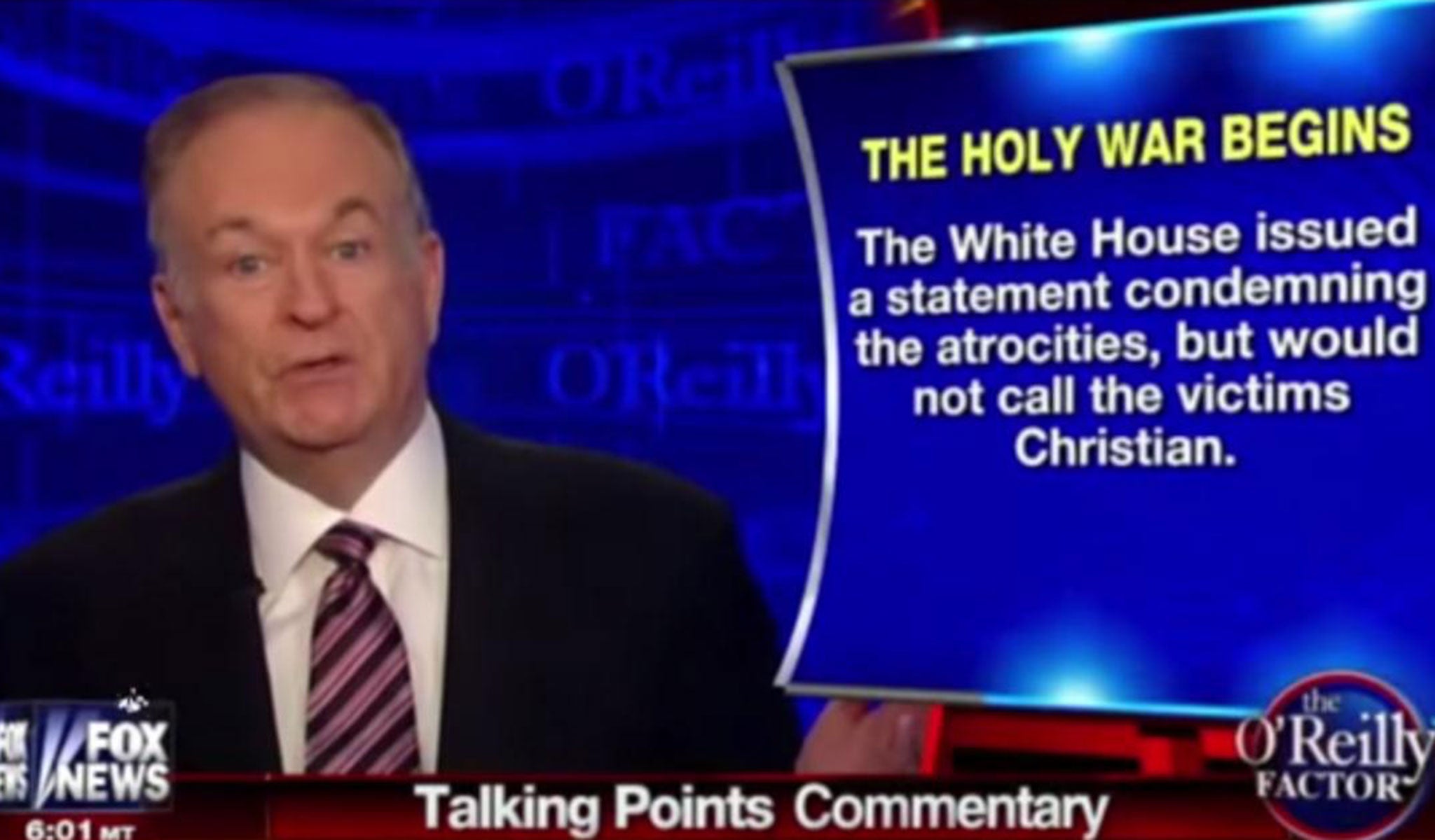 Bill O'Reilly declares 'the holy war is here' on Fox News