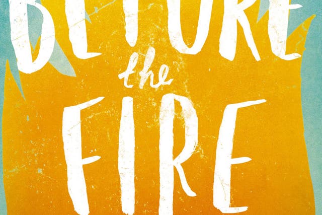 Before the Fire by Sarah Butler