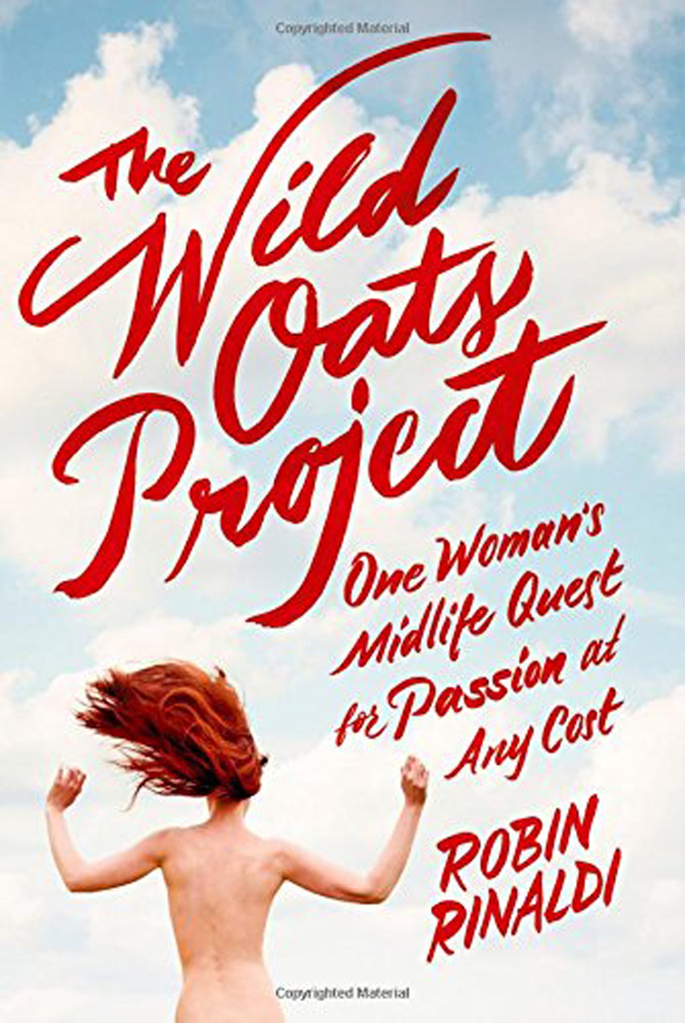 Robin Rinaldi has written about her open relationship in new book 'The Wild Oats Project'