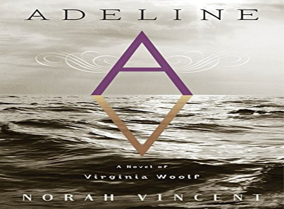 Adeline: A Novel of Virginia Woolf By Norah Vincent